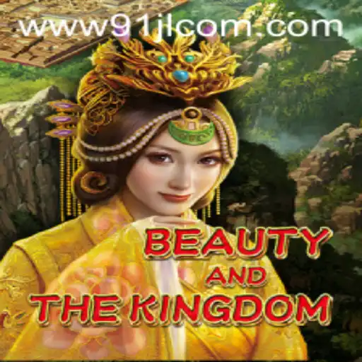 Unveiling BeautyAndTheKingdom: The Enchanting Experience of Modern Gaming